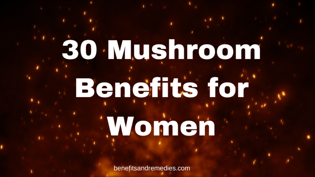 mushroom benefits for women