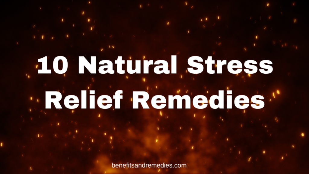 natural stress relief remedies