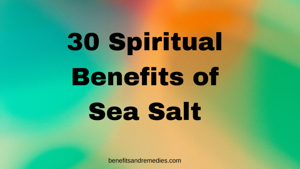 spiritual benefits of sea salt