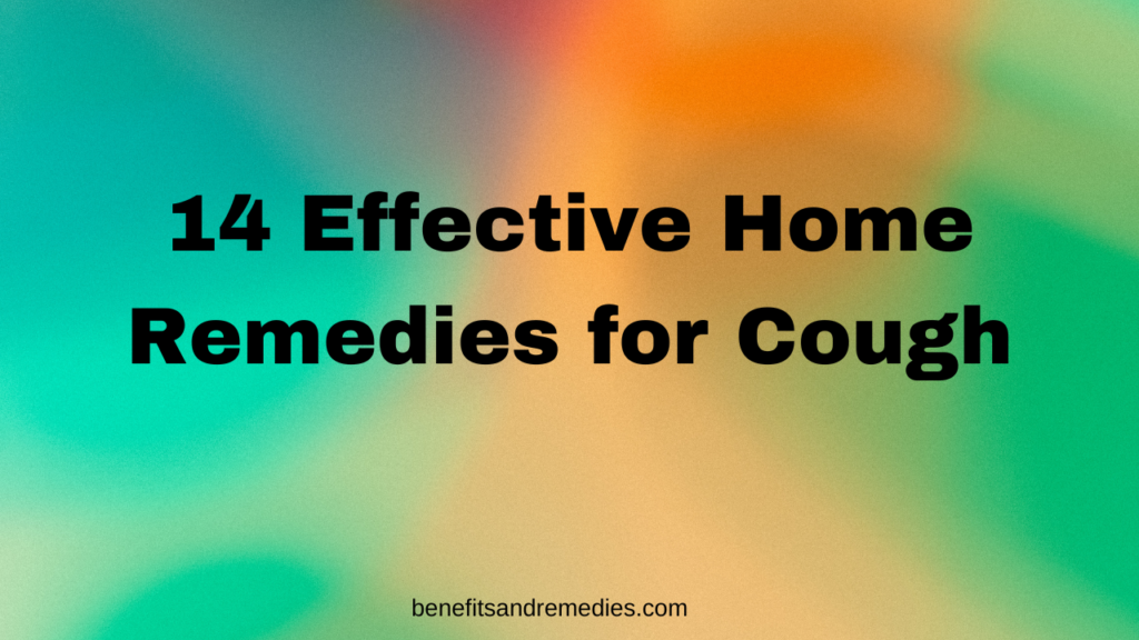 14 effective home remedies for cough